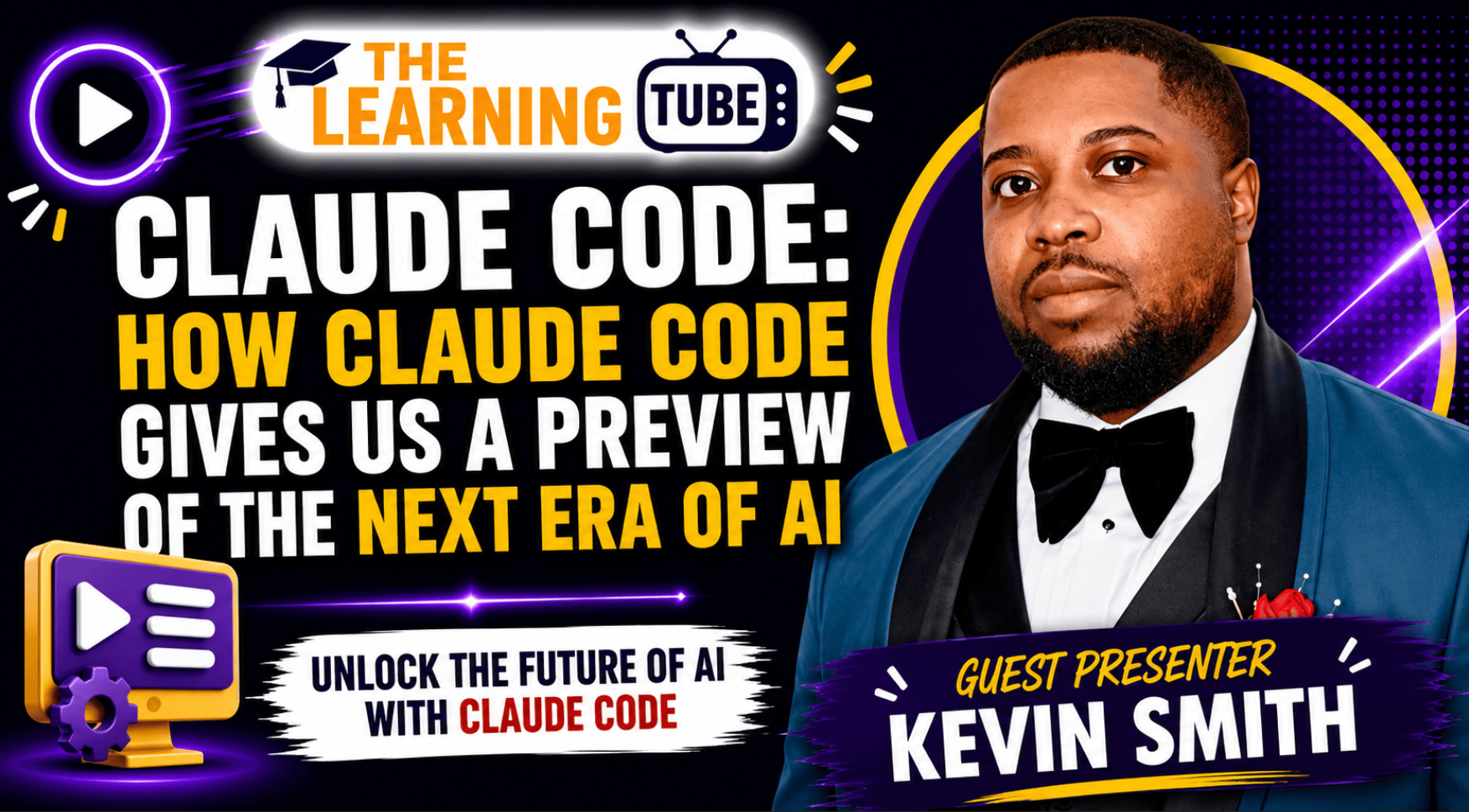 Claude Code: How Claude Code Gives Us a Preview of the Next Era of AI — Guest presenter Kevin Smith